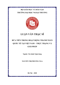 Luận văn Thạc sĩ Tài chính ngân hàng: Rửa tiền trong hoạt động thanh toán quốc tế tại Việt Nam – Thực trạng và giải pháp